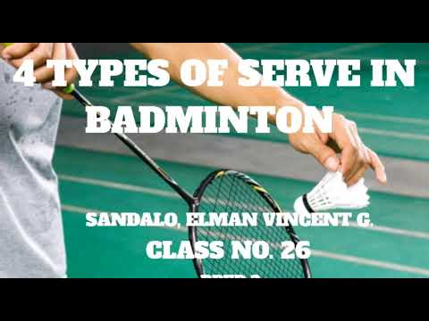 4 types of serve in badminton