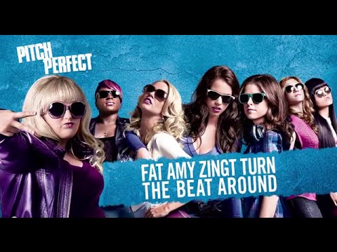 PITCH PERFECT - Fat Amy zingt Turn the Beat Around