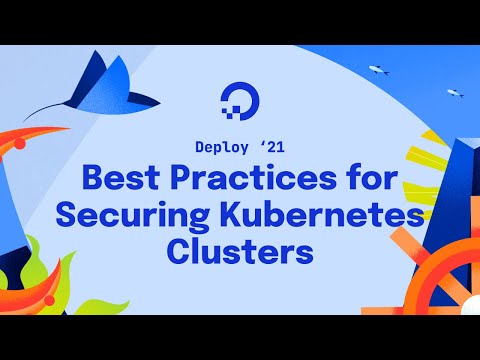 Security On Autopilot: Best Practices for Securing Kubernetes Clusters