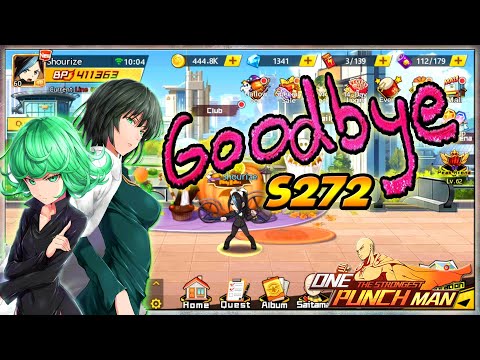 GOODBYE S272 - ONE PUNCH MAN The Strongest