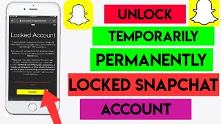 【How to】 Unlock A Permanently Locked Snapchat Account Because Of Age