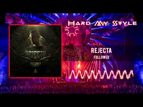 Rejecta - Followed (Original Mix) [HQ]