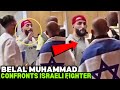 Belal Muhammad CONFRONTS A Guy From Israel *FULL VIDEO*