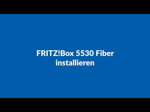 Wie installiere ich die Fritzbox 5530?