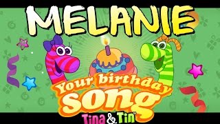 Tina&Tin Happy Birthday MELANIE