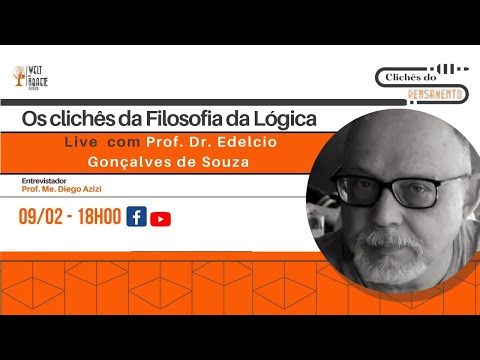 Os Clichês do Pensamento - Ep. 9 - Clichês da Filosofia da Lógica