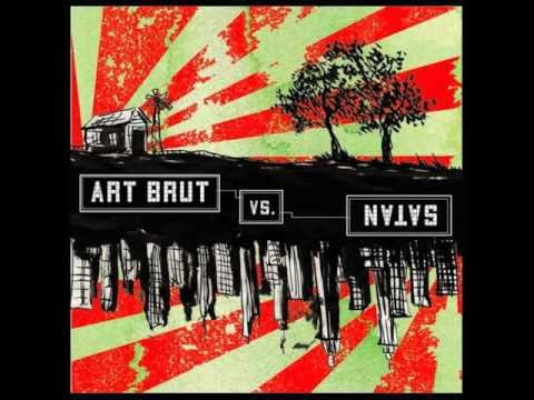 Art Brut - Slap Dash For No Cash