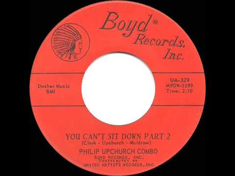 1961 HITS ARCHIVE: You Can’t Sit Down (Part 2) - Philip Upchurch Combo
