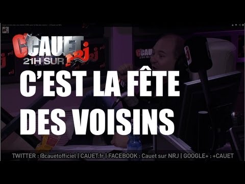 Toute l'équipe s'offre des petits plats pour la fête des voisins - C'Cauet sur NRJ