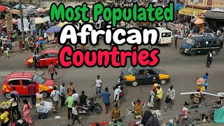 Top 10 Most Populated Countries In Africa