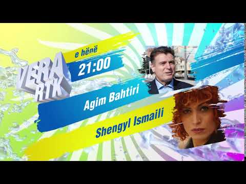 PROMO -  VERA RTK -  AGIM BAHTIRI & SHENGYL ISMAILI