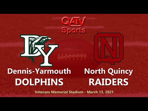 QATV Sports: Dennis-Yarmouth vs North Quincy Football (March 13, 2021)