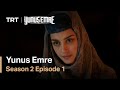 Yunus Emre - Season 2 Episode 01