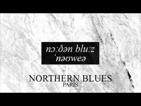 NORTHERN BLUES - PARIS
