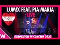 LUM!X feat. Pia Maria "Halo" (Austria Eurovision 2022) LIVE @ Eurovision in Concert