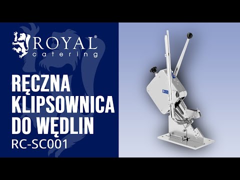 Video - Ręczna klipsownica do wędlin - wysoka jakość - wszechstronność - Royal Catering