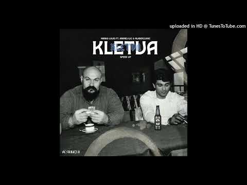 MARKO LOUIS ft. ANDREJ ILIC & MLADEN LUKIC - KLETVA (SPEED UP + REVERB)