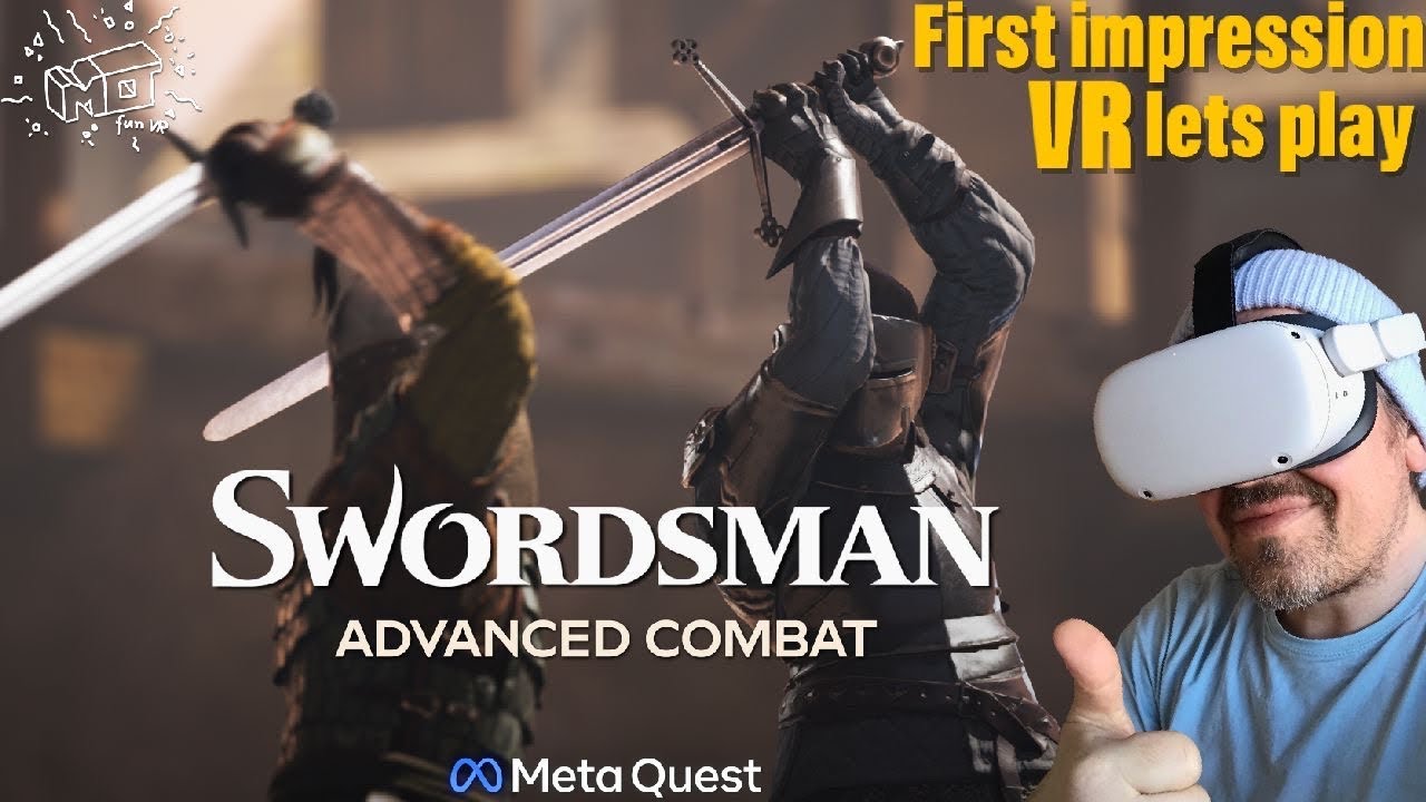 mo fun VR - Swordsman VR / Meta Quest 2 ._. advanced combat update / VR lets play / deutsch/