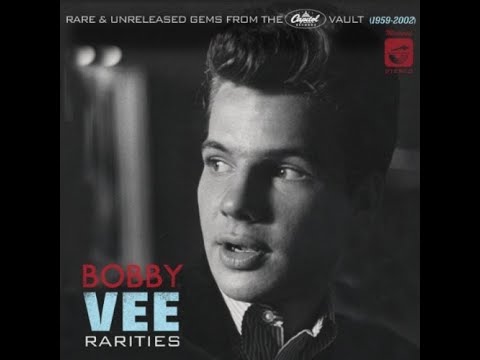 Bobby Vee Rarities - 3 songs by Gerry Goffin & Carole King (1962)