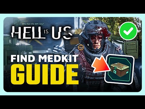 How To Find Medkit in Hell is Us (Medkit For OMSIF-0451 Guide)