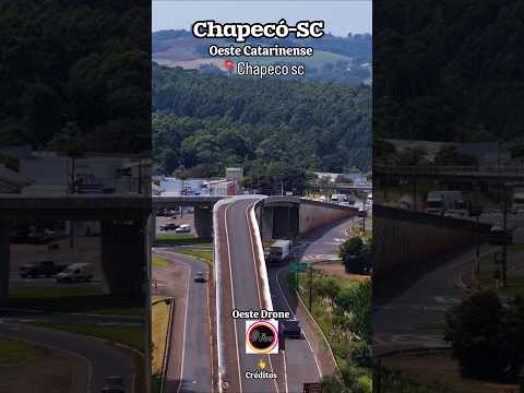 Chapecó-SC no Oeste Catarinense #turismosc #chapeco #riouruguay #itapiranga #br282 #oestecatarinense