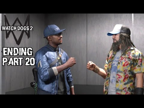 WATCH DOGS 2 ENDING - Gameplay Walkthrough Part 20 - Xbox One Gameplay