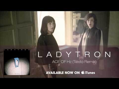 Ladytron -  Ace Of Hz (Tiesto Remix) [Audio]