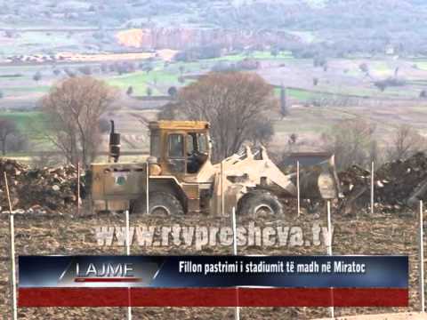 www rtvpresheva tv  stadiumi Miratoc