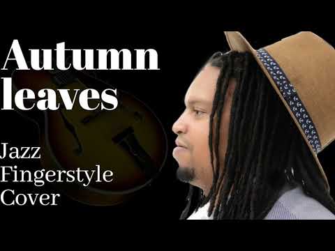 Autumn Leaves-Eddy Strings[Jazz fingerstyle Cover]