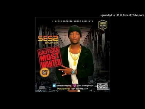 Ses2baddyboy-Eastern-Most-Wanted-Prod.-by-Major-Bangz-1(OFFICIAL AUDIO 2017)