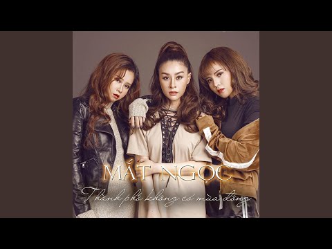 Đà Lạt nhớ (Nhớ Đà Lạt) - Mắt Ngọc