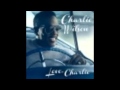 Charlie Wilson   If I Believe  NEW RNB SONG JAN medium