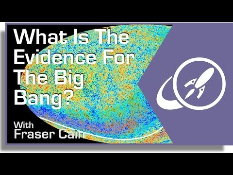 What Is The Evidence For The Big Bang?