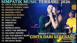 Download lagu CINTA DARI SEBERANG - JANGAN TUNGGU LAMA | SIMPATIK TERBARU 2026 | SIMPATIK MUSIC FULL ALBUM TERBARU mp3