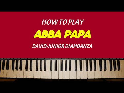 Abba Papa - Beginner Piano Lesson