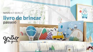 KIT BERÇO LIVRO DE BRINCAR PASSEIO: ENXOVAL DE BEBÊ PARA CONTAR HISTÓRIAS | GRÃO DE GENTE
