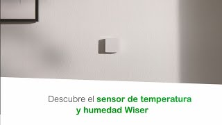 Schneider sensor de temperatura y humedad Wiser anuncio