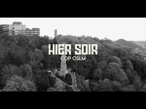 COP OSLM - Hier Soir