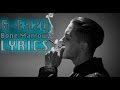 G-Eazy - Bone Marrow Feat. Danny Seth (LYRICS) G-Eazy - Bone Marrow Feat. Danny Seth (LYRICS)