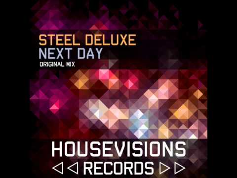 Steel Deluxe - Next Day Teaser