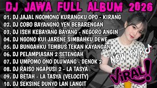 Download lagu DJ JAWA TERBARU 2026 FULL BASS🎧DJ JAJAL NGOMONG KURANGKU OPO - DJ KIRANG X TANPO HUBUNGAN mp3