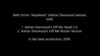 Beth Orton "Anywhere" - Adrian Sherwood remixes [Fab Gear]