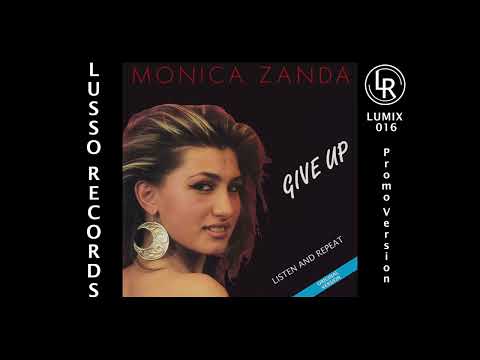 LUMIX 016 Monica Zanda - Give Up (Promo Version)