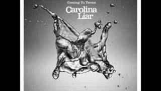 carolina liar - beautiful world