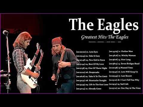 The Eagles Greatest Flum Album 2021 -  Best Of The Eagles Collection