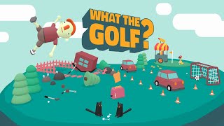 What The Golf Gameplay HD (PC) | NO COMMENTARY