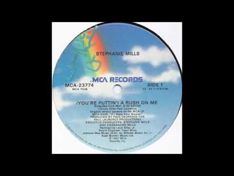 Stephanie Mills - You're putting a rush on me (87) (Lyrics in description)