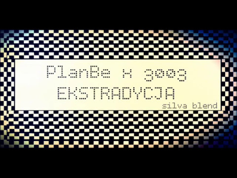 PlanBe x 3003 - Ekstradycja (silva blend)