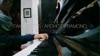 Fake Optics - Ardhito Pramono (PIANO COVER)