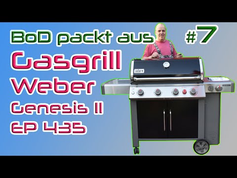 BoD packt aus #7 // Gasgrill von Weber - Genesis II EP 435